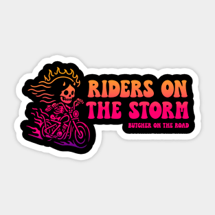 RIDERS ON THE STORM Sticker